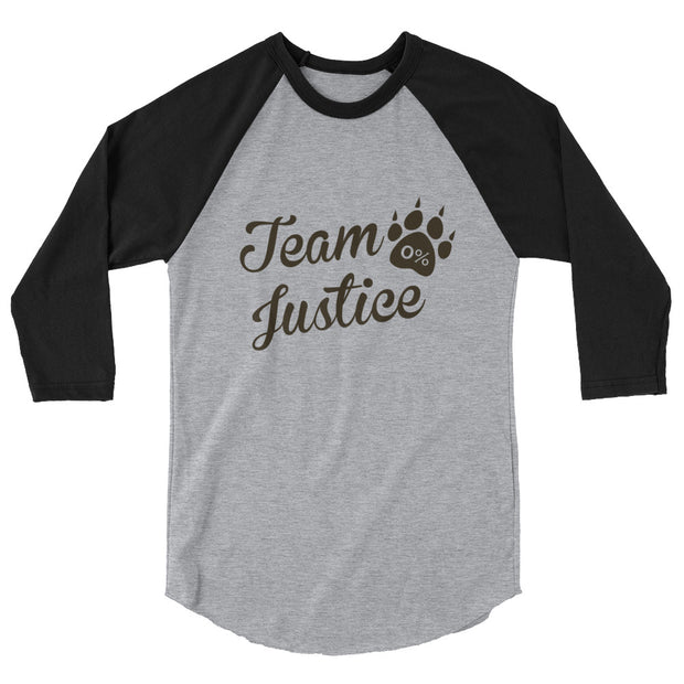 Team Justice 3/4 sleeve Raglan Shirt - Multiple Colors Available