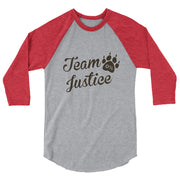 Team Justice 3/4 sleeve Raglan Shirt - Multiple Colors Available