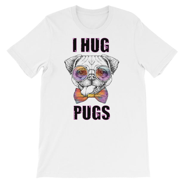 I Hug Pugs Short-Sleeve Ladies T-Shirt